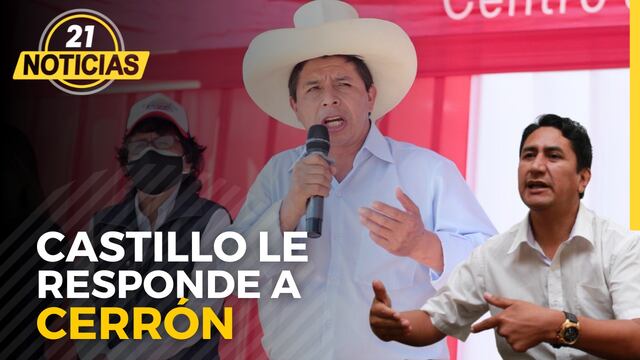 El presidente Pedro Castillo le responde a Cerrón
