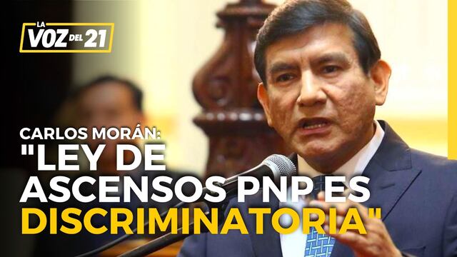 Carlos Morán: “Ley de ascensos PNP es discriminatoria”