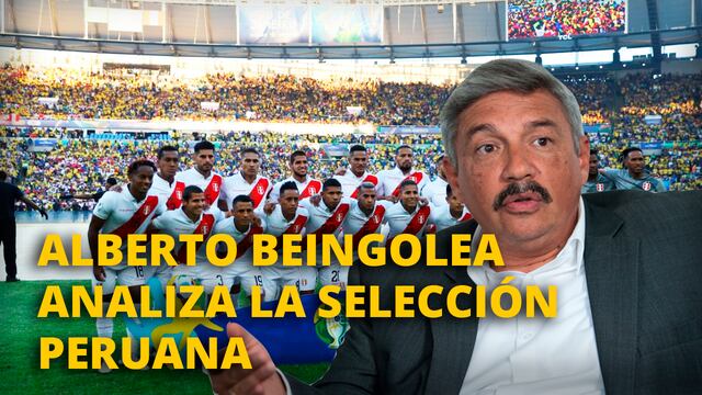 Alberto Beingolea analiza a la Selección Peruana
