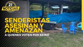 Senderistas asesinan a 18 personas y amenazan a quienes voten por Keiko Fujimori