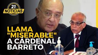 Premier Torres llama “miserable” a cardenal Barreto e insinúa que es un canalla