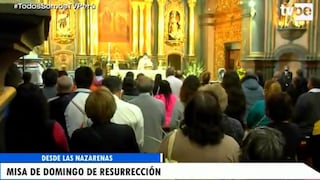 Semana Santa: fieles participan en misa de Domingo de Resurrección en la iglesia de Las Nazarenas | VIDEO