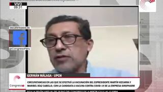 Germán Málaga señala que Martín Vizcarra conocía que las vacunas no eran del ensayo clínico