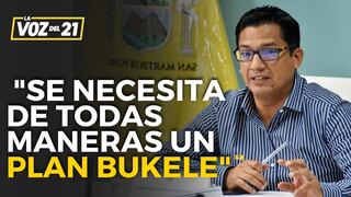 Hernán Sifuentes: “Se necesita de todas maneras un plan Bukele para SMP”