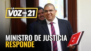 Ministro de Justicia, Fernando Castañeda responde