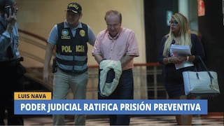 Poder Judicial ratifica prisión preventiva para Luis Nava