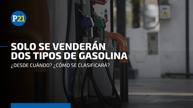 Grifos solo venderán 2 tipos de gasolina: ¿cómo se clasificará el combustible?