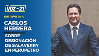 Carlos Herrera Descalzi sobre designación de Daniel Salaverry en Perupetro