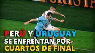 Copa América: Analiza la previa del Perú-Uruguay