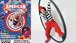Vuelve al Perú ‘American Circus’: el circo de ayer, hoy y siempre