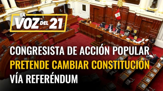 Congresista de Acción Popular pretende cambiar la constitución vía referéndum