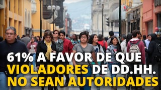 61% de peruano a favor que violadores de DD.HH. no sean autoridades