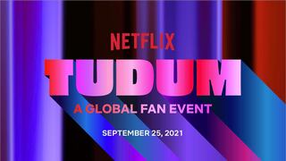 Netflix presenta evento virtual Tudum ¿Cómo y dónde verlo?