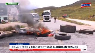 La Oroya: transportistas y comuneros bloquean la Carretera Central con quema de llantas y piedras
