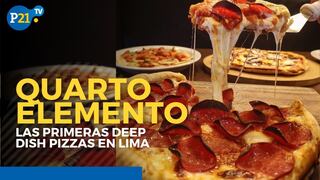 Quarto Elemento: la primera deep dish pizza en Lima
