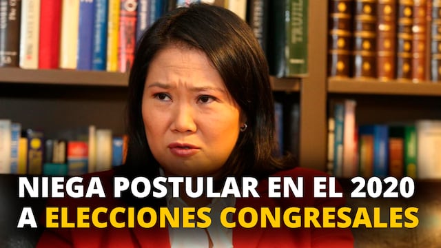 Keiko Fujimori niega postular a las elecciones congresales 2020 [VIDEO]