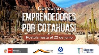 “Emprendedores por Cotahuasi” impulsa emprendimientos sostenibles en Reserva de Cotahuasi