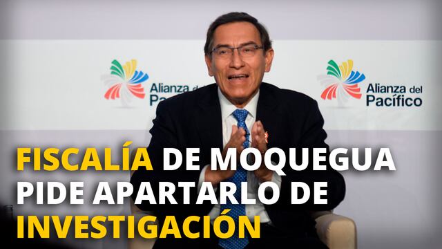 Fiscalía de Moquegua pide apartar a Martín Vizcarra de investigación