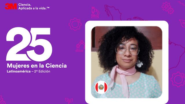 Orgullo peruano: Yanin Reyes fue una de las las ganadoras de la segunda edición de 25 mujeres en la ciencia