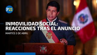 Pedro Castillo: reacciones de figuras políticas tras la orden de inmovilización social obligatoria del martes 5 de abril