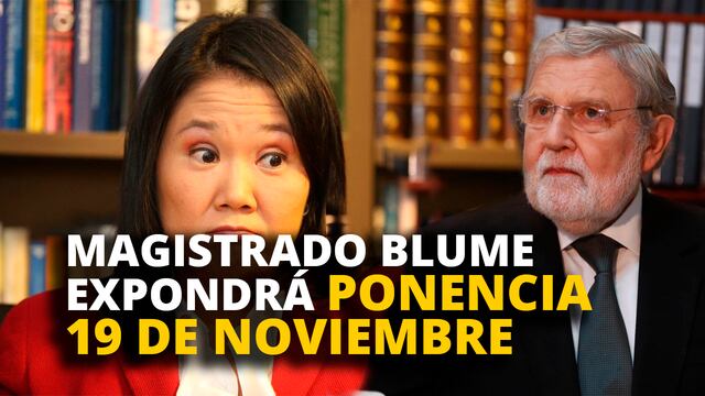 Keiko Fujimori: Magistrado Ernesto Blume expondrá ponencia 19 de noviembre [VIDEO]