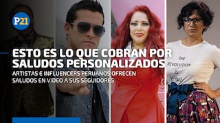 ¿Cuánto cobran los famosos peruanos por un saludo personalizado?