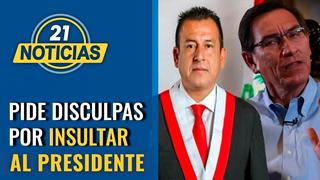 Congresista Pérez Mimbela pide disculpas al presidente Vizcarra por haberlo insultado