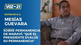 Mesías Guevara sobre Maraví: “Que el presidente evalúe su permanencia”