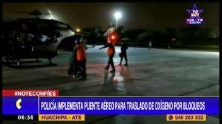 Policía llevó oxígeno en helicópteros a Hospital de Huaycán ante bloqueo de carreteras