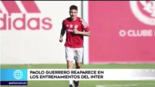 Paolo Guerrero sorprendió a todos tras reaparecer en los entrenamientos del Inter