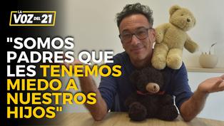 Carlos Galdós: “Somos padres que les tenemos miedo a nuestros hijos”