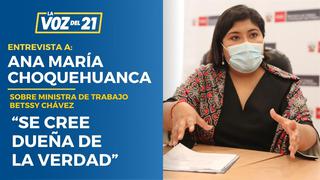 Ana María Choquehuanca sobre Betssy Chávez: “Se cree dueña de la verdad”