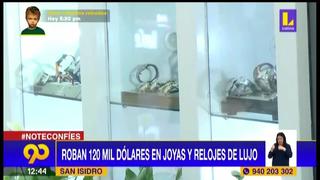 Roban joyas y relojes de lujo valorizadas en 120 mil dólares en San Isidro