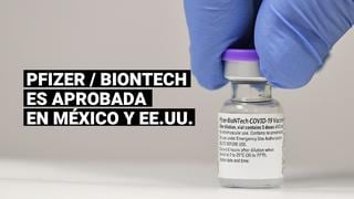 Pfizer-BioNTech: Estados Unidos y México aprueban el uso de emergencia de la vacuna contra la COVID-19