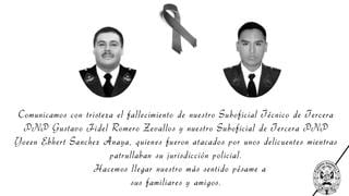 Policía Nacional homenajeó a los dos policías que fallecieron durante persecución a delincuentes